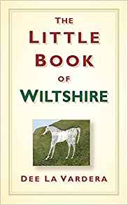 The Little Book of Wiltshire (Dee La Vardera)